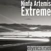 Ninfa Artemis - Extreme