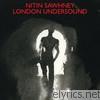 Nitin Sawhney - London Undersound (Bonus Track Version)