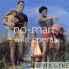 No-man - Wild Opera
