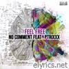 Feel Free (feat. P-trixxx) - Single