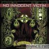 No Innocent Victim - Tipping the Scales