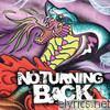 No Turning Back - Stronger