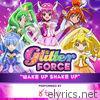 Glitter Force: Wake up Shake Up (feat. Blush) - Single