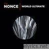 Nonce - World Ultimate Deluxe Edition