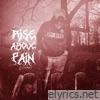 Rise Above Pain - EP