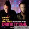 Drink N' Dial (feat. Albin Myers) - EP