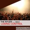 Nycer - Losing Control (feat. Deeci) - EP