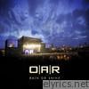 O.a.r. - Rain Or Shine (Deluxe Edition)