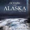 Oceans Ate Alaska - Into the Deep - EP