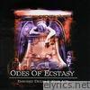 Odes Of Ecstasy - Embossed Dream In Four Acts