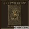 Of The Wand & The Moon - Shine Black Algiz / Hold My Hand - Single