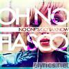 Oh No Fiasco - No One's Gotta Know - EP