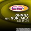 Ohmna - Key of Life (feat. Nurlaila) - EP