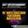 Ol' Dirty Bastard - Last Call (feat. Masta Fuol) - EP