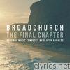 Olafur Arnalds - Broadchurch - The Final Chapter (Music from the Original TV Series)