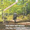 Old Boy Network - City Boy Country Soul