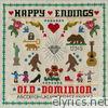 Old Dominion - Happy Endings