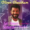 Get Down Saturday Night & Other Hits