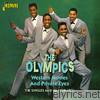 Olympics - Western Movies And Private Eyes - The Singles As And Bs 1958 - 1961