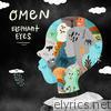 Omen - Elephant Eyes
