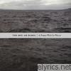 One Am Radio - A Name Writ In Water