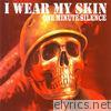 I Wear My Skin Part 2 - EP