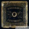 Oneiroid Psychosis - Fantasies About Illness