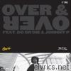 Over & Over / We Ridin - EP