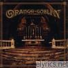 Orange Goblin - Thieving from the House of God