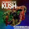 Kush (feat. 2 Chainz & Joi) - Single
