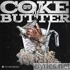 O.t. Genasis - Coke N Butter