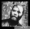 Otis Taylor - White African