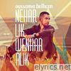 Oussama Belhcen - Nehar Lik Wenhar Alik - Single