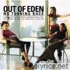 Out Of Eden - No Turning Back (Bonus Track Version)