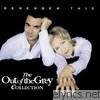 Out Of The Grey - The Out of the Grey Collection: Remember This
