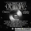Outlawz - Classic Collabz, Vol. 2