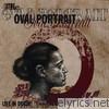 Oval Portrait - Life In Death