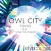 Owl City - Tokyo (feat. SEKAI NO OWARI) - Single