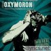 Oxymoron - Noize Overdose