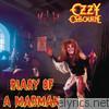 Ozzy Osbourne - Diary of a Madman (Remastered Original Recording)