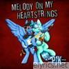 Melody on my Heartstrings (2022) - Single