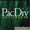 Pac Div - Anti Freeze - Single