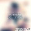 Panda Eyes - Kiko