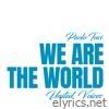 We Are the World (feat. United Voices) - Single
