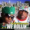 Paperboyz - We Rollin - Single