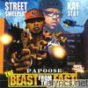 Papoose - Beast from the East