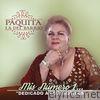 Paquita La Del Barrio - Mis Número 1... Dedicado a los Inútiles