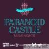 Miami Nights (feat. Paranoid Castle) - Single