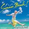 Summer Break! - EP