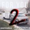 Parmalee - For You 2